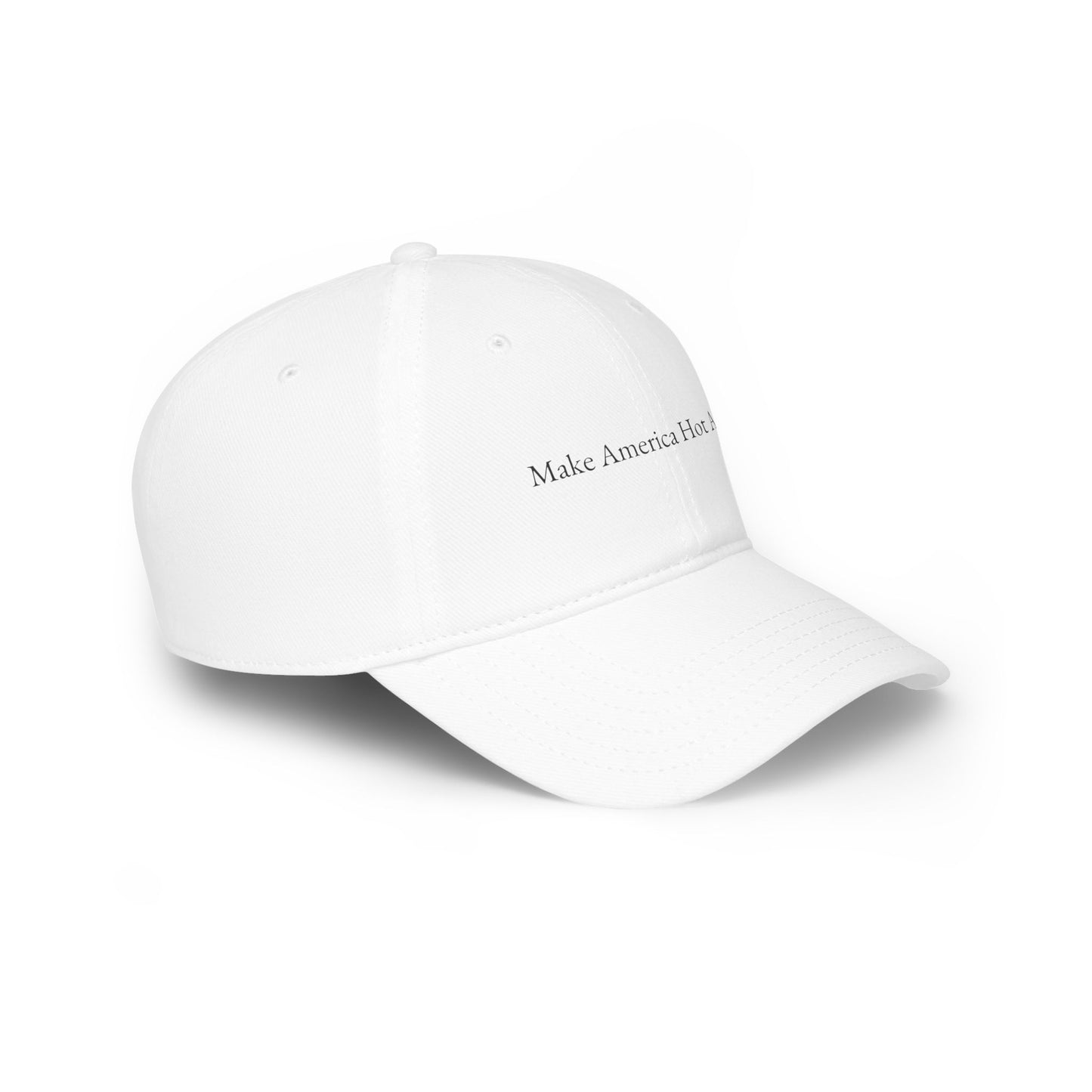 “Make America Hot Again” Baseball Cap