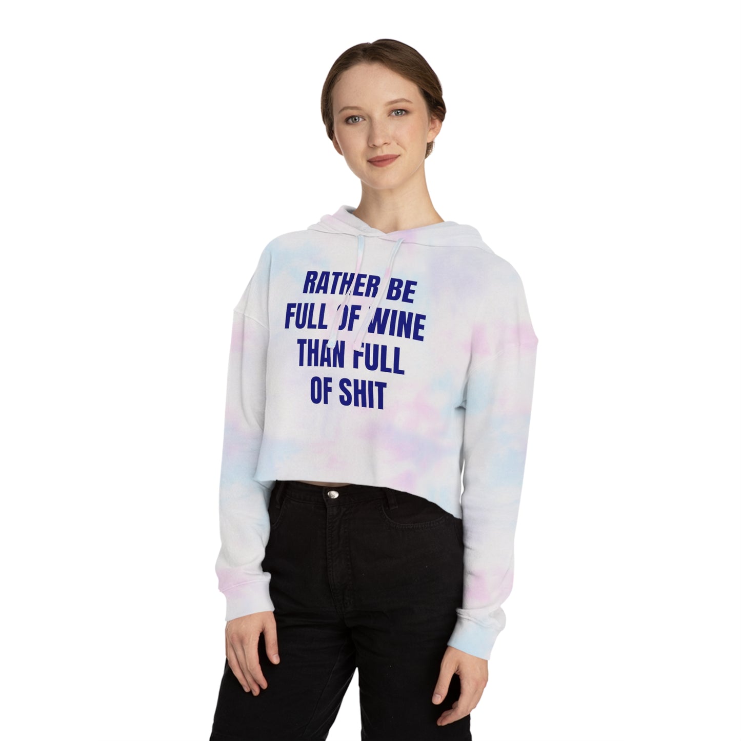 "Rather be full of wine than full of shit" Hoodie