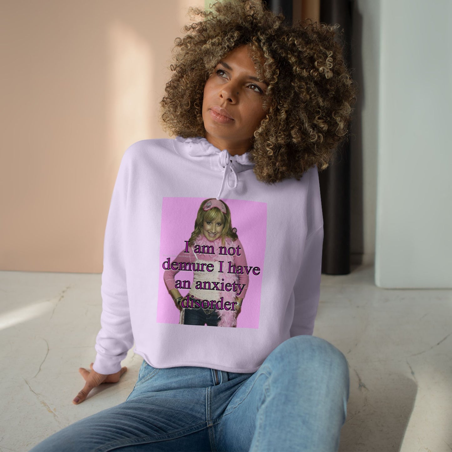 "I am not demure, I have an anxiety disorder" Crop Hoodie