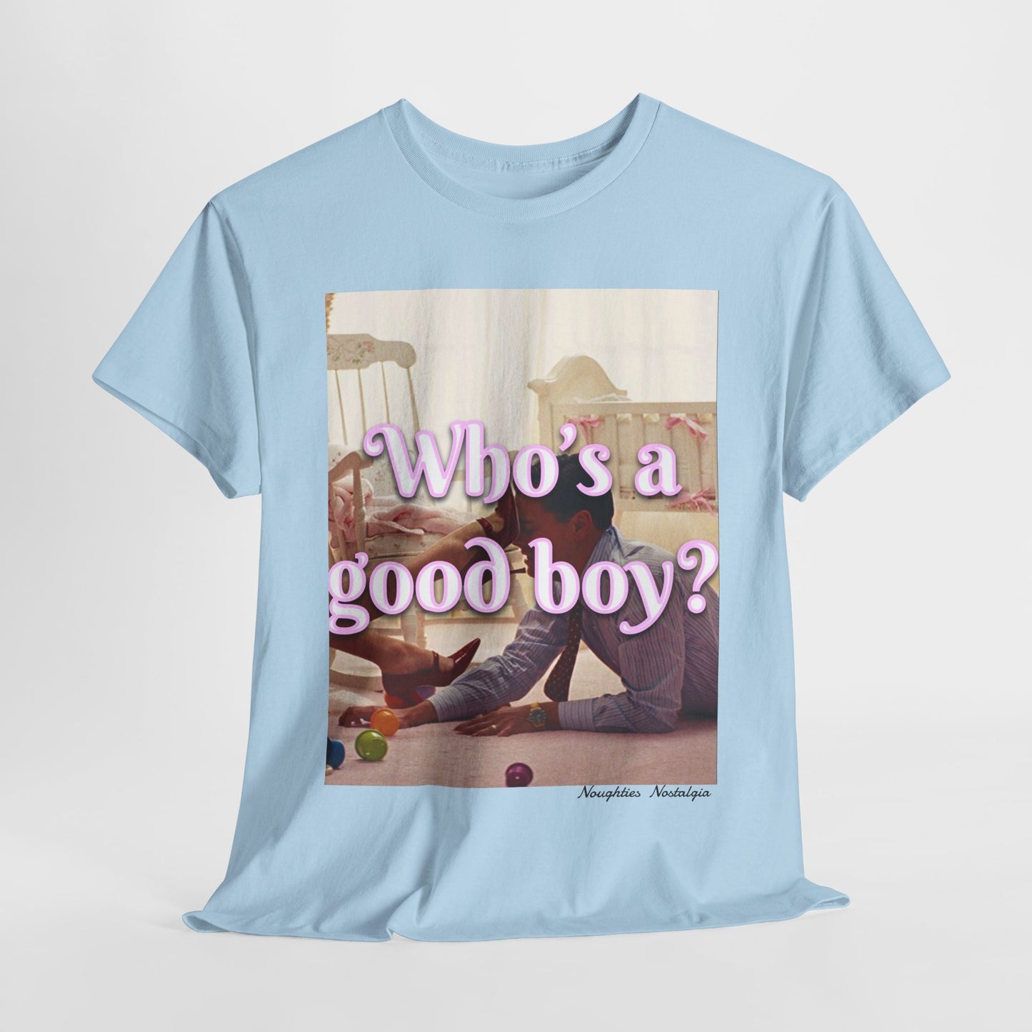 “Who’s a good boy?" Unisex Cotton Tee