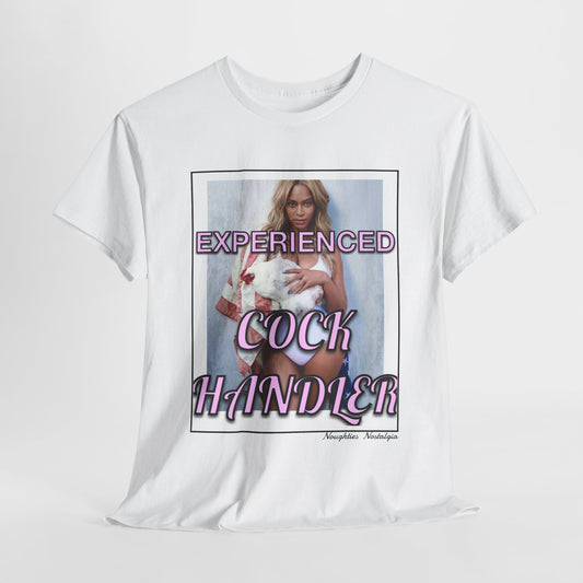 “EXPERIENCED COCK HANDLER" Unisex Cotton Tee
