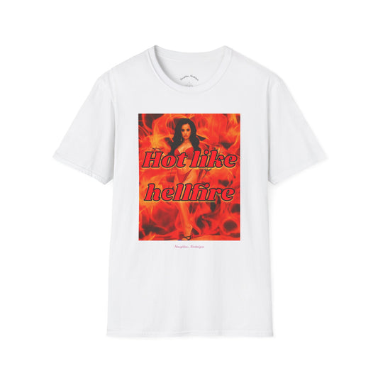 “Hot like hellfire” Unisex Statement Tee
