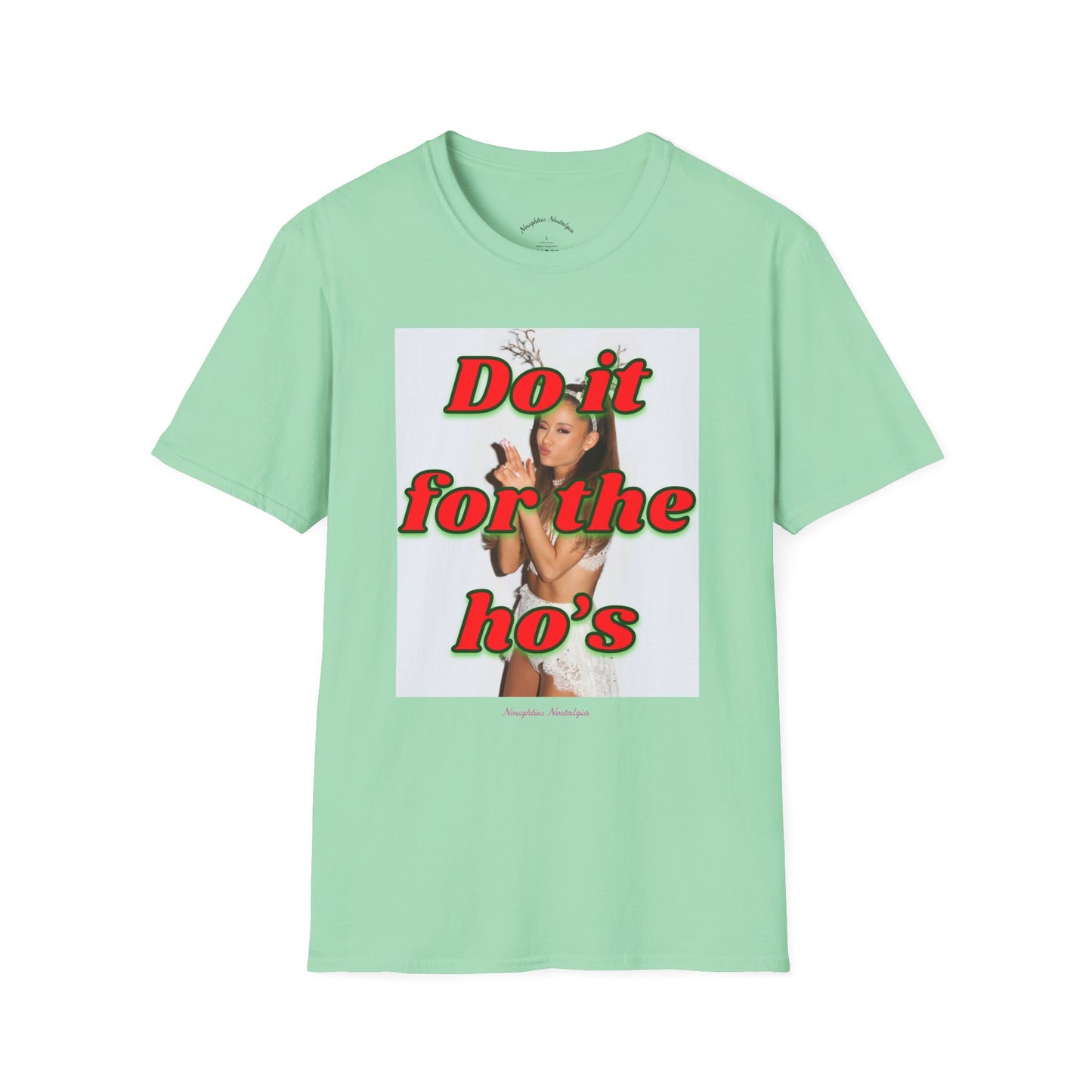“DO IT FOR THE HO’S” Unisex Statement Tee