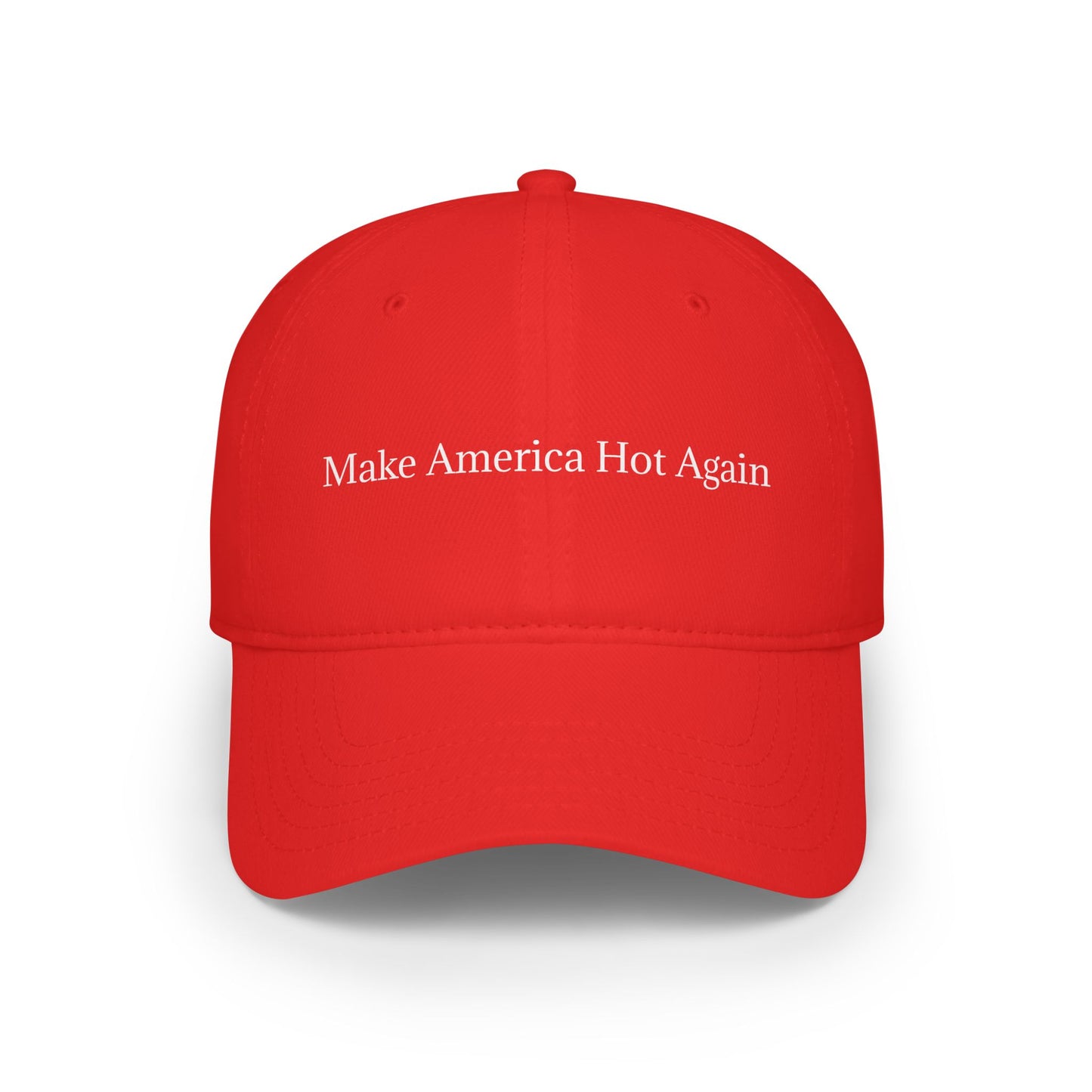 “Make America Hot Again” Baseball Cap