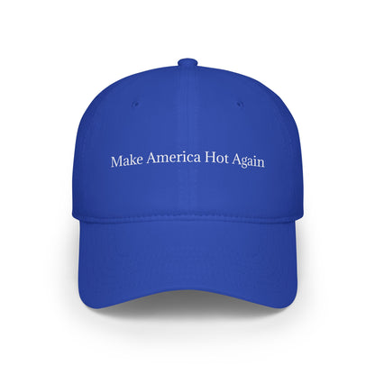 “Make America Hot Again” Baseball Cap
