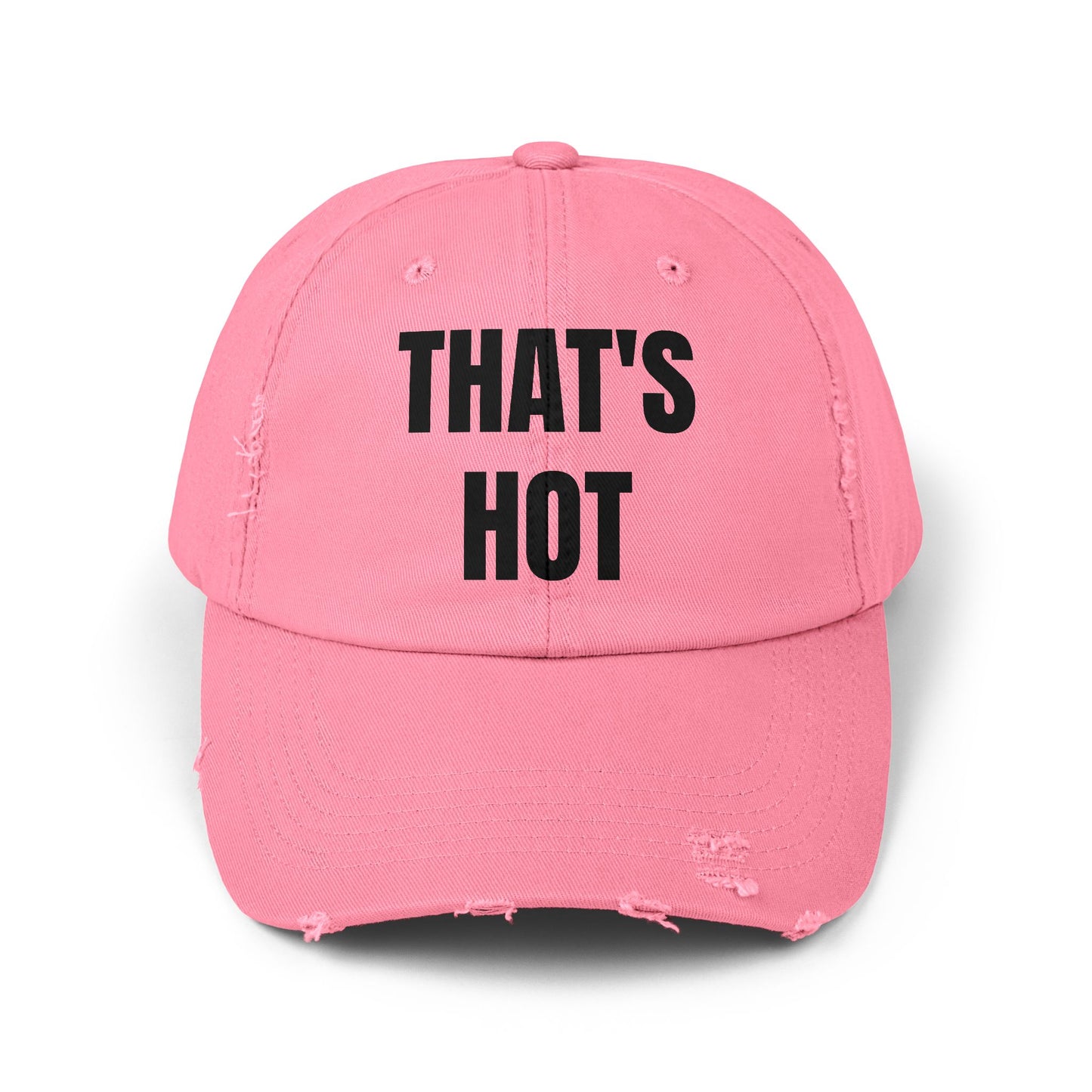 "THAT'S HOT" Distressed Cap