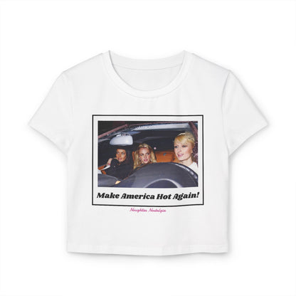 "MAKE AMERICA HOT AGAIN" Baby Tee