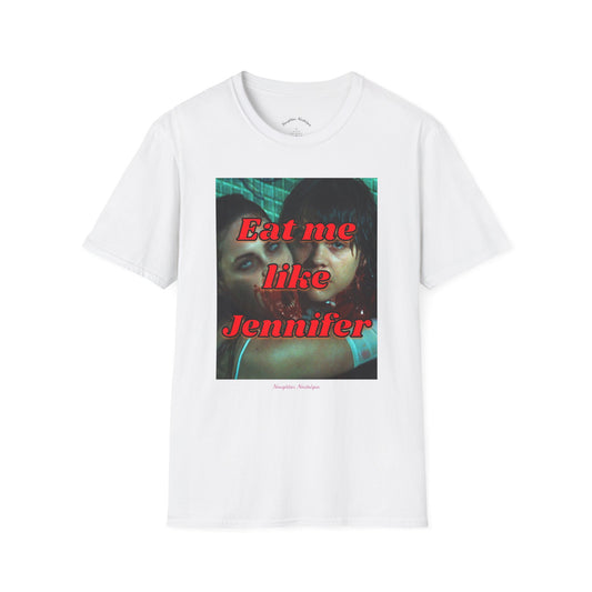 “Eat me like Jennifer” Unisex Statement Tee