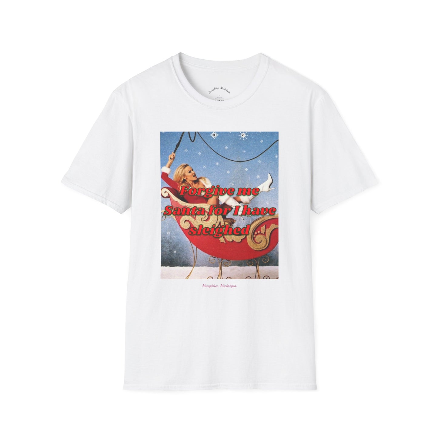 “FORGIVE ME SANTA FOR IT HAVE SLEIGHED” Unisex Statement Tee