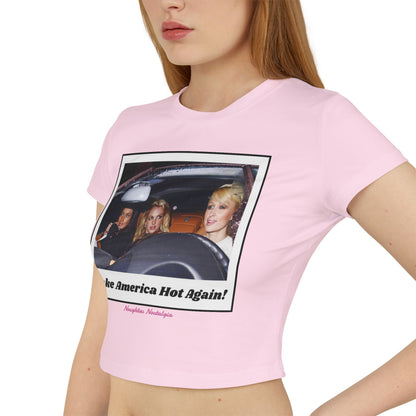 "MAKE AMERICA HOT AGAIN" Baby Tee
