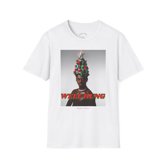 “WELL HUNG” Unisex Statement Tee