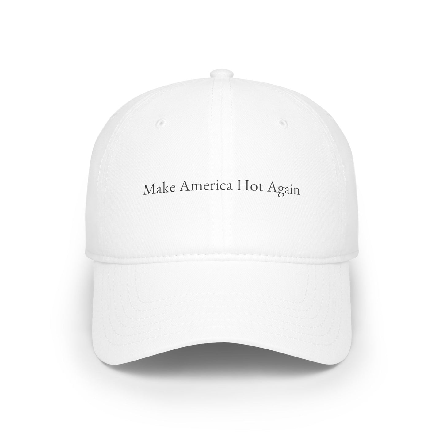 “Make America Hot Again” Baseball Cap
