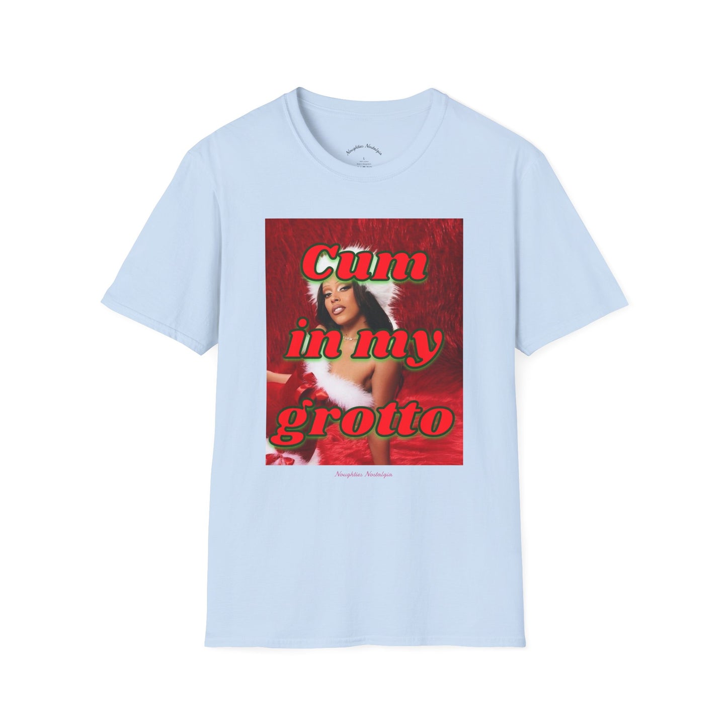 “CUM IN SMY GROTTO” Unisex Statement Tee