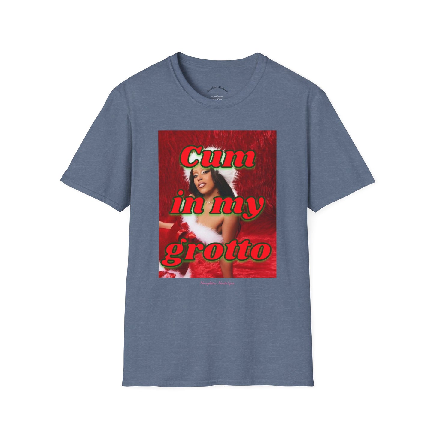 “CUM IN SMY GROTTO” Unisex Statement Tee