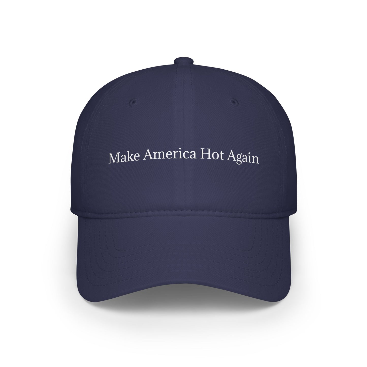 “Make America Hot Again” Baseball Cap