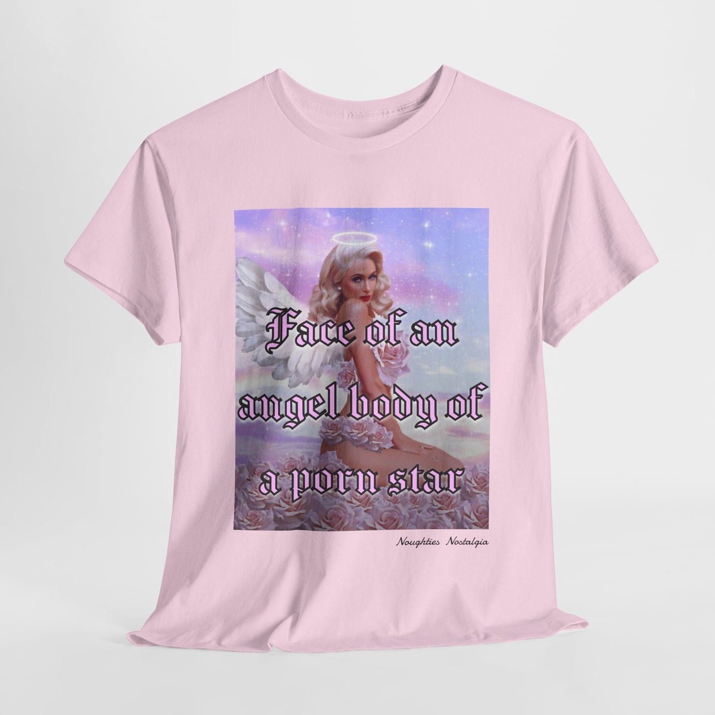 “FACE OF AN ANGEL BODY OF A PORN STAR" Unisex Cotton Tee