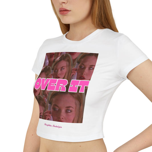 "OVER IT" Baby Tee